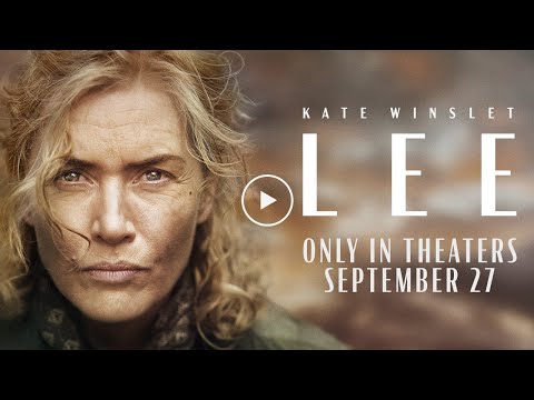 LEE | Official Digital 30 Spot: Truth | In Theaters September 27