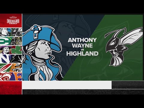 Big Board Friday Playoffs Week 3: Highland vs. Anthony Wayne