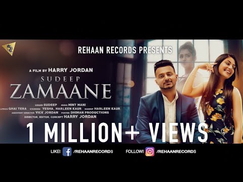 Zamaane (Full Video) I Sudeep | Harry Jordan I Rehaan Records I Latest Punjabi Songs 2017