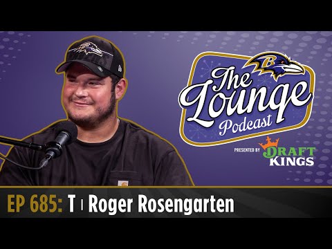 Roger Rosengarten Joins The Lounge | Baltimore Ravens