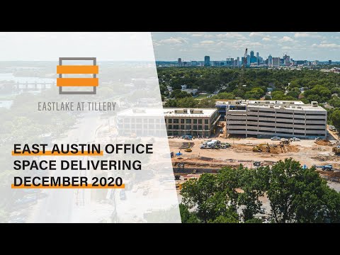 Eastlake at Tillery: East Austin Office Space Delivering December 2020