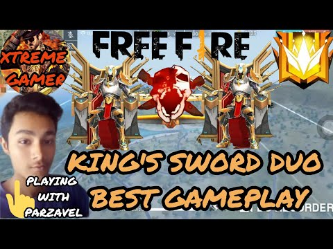 FREE FIRE KING'S SWORD DUO GAMEPLAY WITH PARZAVEL