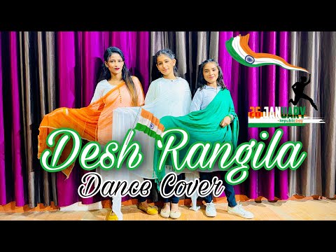 Desh Rangila Dance Video | Patriotic Song | Republic Day Special | Best Patriotic Dance |26 January