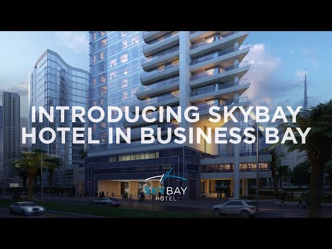 Sky Bay Hotel | Business Bay | The First Group