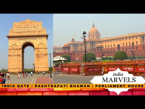 India's Marvel: Exploring India Gate, President House & Parliament on Kartavya Path