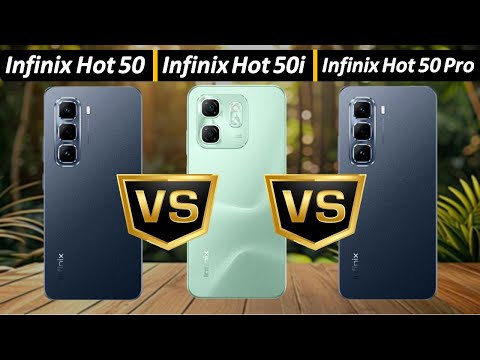 infinix Hot 50 VS Infinix Hot 50i & Hot 50 Pro |A Comprehensive Comparison|#Infinix #infinixhot50