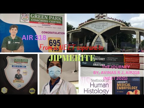 The journey from NEET Aspirant to Jipmerite - Avinas R J ( AIR 318, NEET 2021)