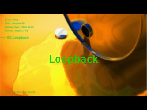 Dios - Loopback (Dios - Loopback / Official Lyric Video)