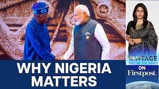 Why India's PM Modi is Visiting Nigeria | Vantage with Palki Sharma