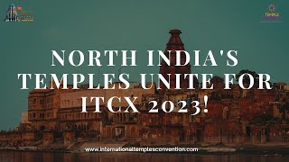 North India's Finest Temples Unite for the International Temples Convention and Expo 2023!