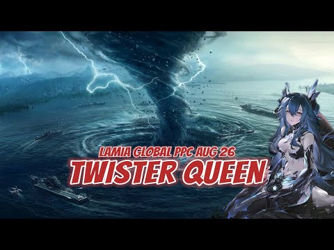 LAMIA TWISTER QUEEN (GLOBAL GUILD 08/26) || PUNISHING GRAY RAVEN