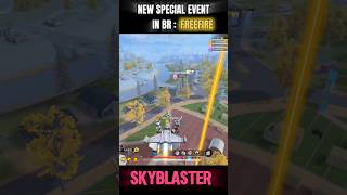 NEW SPECIAL EVENT IN BR || FREEFIRE SKYBLASTERS EVENT #shortsfeed #neweventfreefire #ff #foryou 🛩️