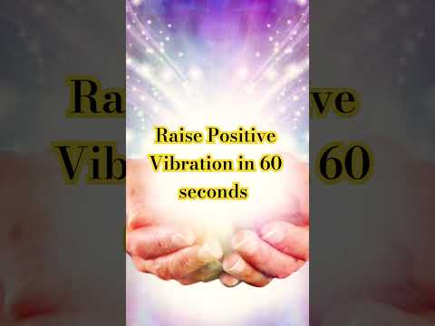 Raise Positive Vibration #shorts #meditation