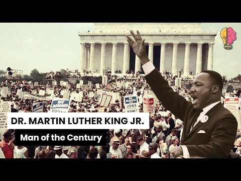 Black History Month: Martin Luther King Jr. - The Man of the Century