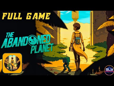 The Abandoned Planet Full Game Walkthrough