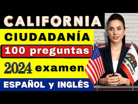 Orden Aleatorio 100 PREGUNTAS Ciudadanía Americana 2024, CALIFORNIA INGLÉS Y ESPAÑOL, prueba cívica