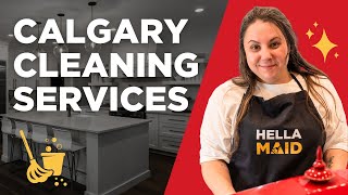 Home Cleaning Services Calgary - Hellamaid | Professional House Cleaners, Book Online