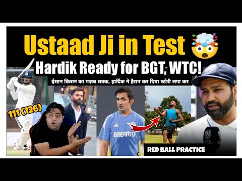 Gauti hai to Mumkeen hai 😂 Hardik Practice with Red Ball | Ishan Kishan Hundred, Well Done Ruturaj