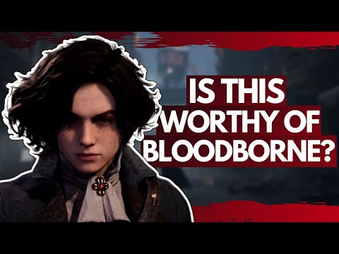 LIES OF P - Finally, A Worthy BLOODBORNE Follow-Up? | Gamescom Opening Night Live 2022 | Discussion