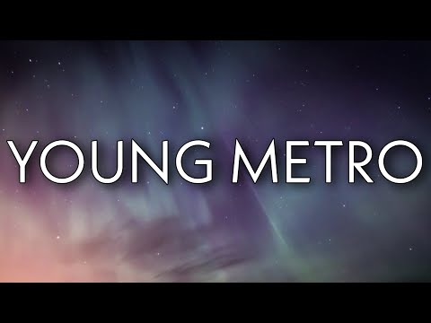 Future, Metro Boomin, The Weeknd - Young Metro (Lyrics)