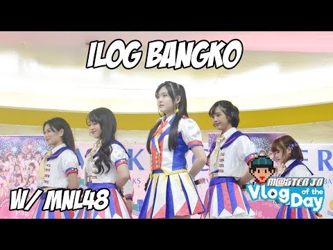 ILOG BANGKO w/ MNL48 Team L | Master Jo Vlog of the Day!