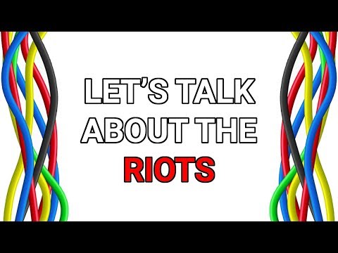 Differently Wired - Episode 67 - Let's Talk About the Riots