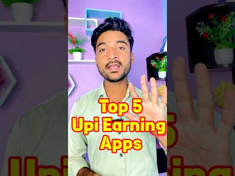 Top 5 Upi Withdrawal Earning App | Best Upi Earning App | Upi Earning App | Best Earning App