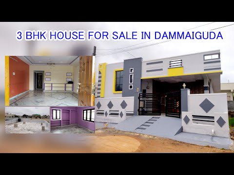 3 BHK HOUSE FOR SALE IN DAMMAIGUDA HYDERABAD