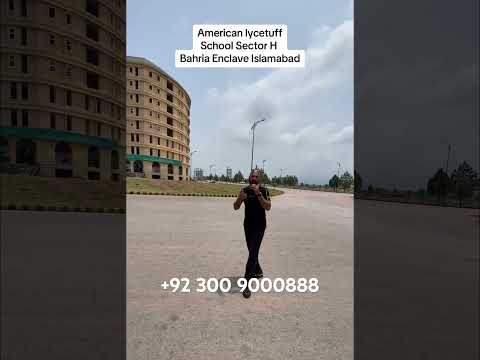 American Lycetuff School In Bahria Enclave Islamabad ||