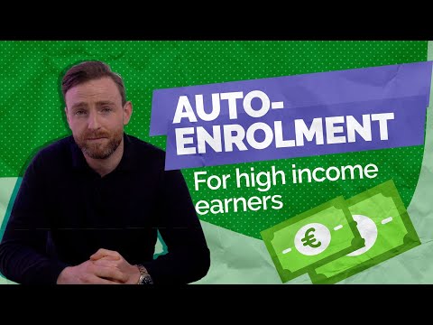 How auto-enrolment will affect high-income earners