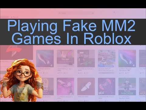 Playing Fake MM2 Games Roblox