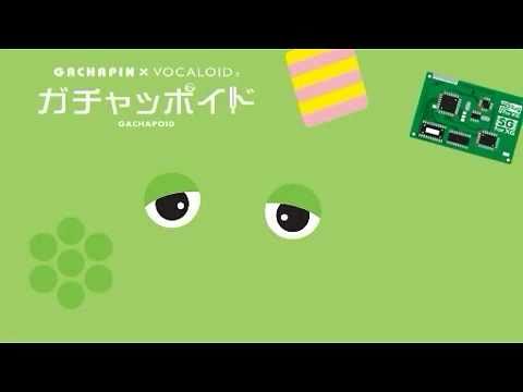 [Gachapoid] "I'm Gachapoid" english subbed (annotation) [romaji / english lyrics in the description]