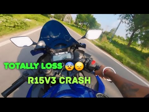 balance begadte he hua tagda crash totally loss my R15V3 ab kya hoga 😞😨