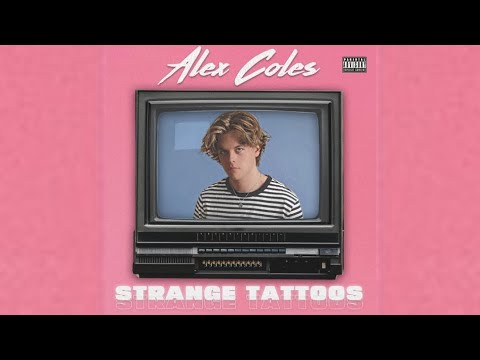 Alex Coles - Strange Tattoos (Extended)