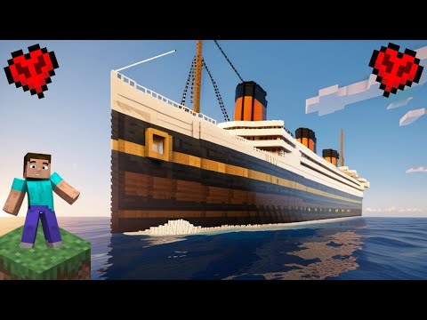 "Building Titanic in Minecraft Hardcore Mode"