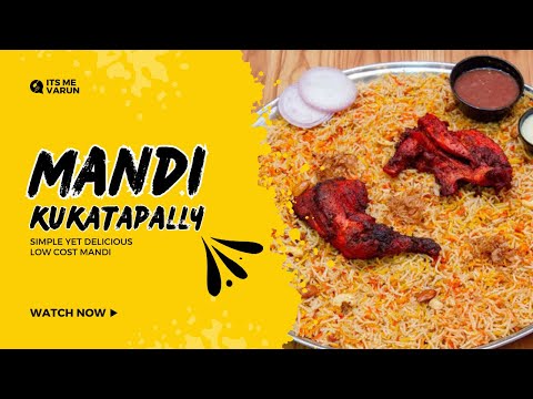 HYDERABAD BEST MANDI | LOWEST PRICE MANDI | NEAR KUKATAPALLY