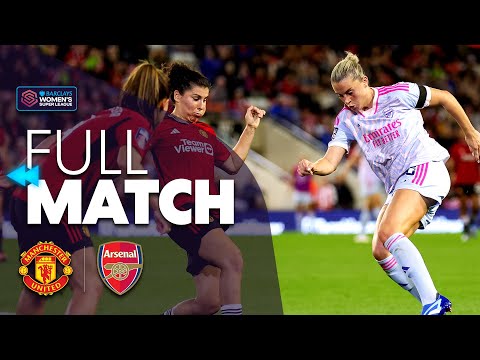 ⏪ Full Match: Manchester United v Arsenal 2023/24 Rewind | Barclays WSL