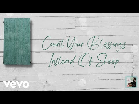 Amy Grant - Count Your Blessings Instead Of Sheep (Lyric Video)