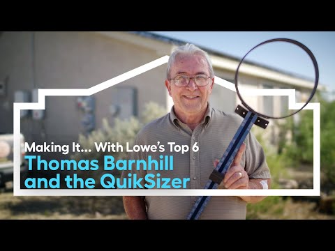 "Meet the Top 6: Thomas Barnhill and the QuikSizer" | MAKING IT… WITH LOWE'S (Round 2)