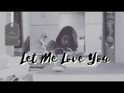 JUSTIN BIEBER - LET ME LOVE YOU (COVER BY: KYLA MIEL)