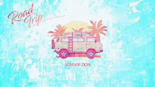 Sons of Zion - Road Trip (Audio)