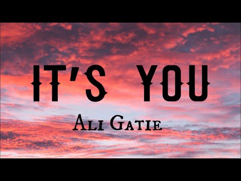 Ali Gatie - it’s you (lyrics) #aligatie #itsyou #lyrics