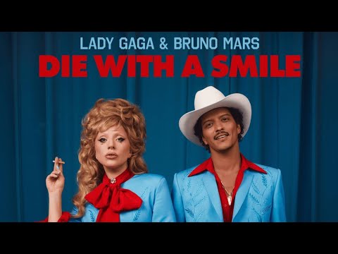 "Die With A Smile" by Lady Gaga & Bruno Mars | #americanmusician #MarsAndGagaUnite #GagaBrunoDuet