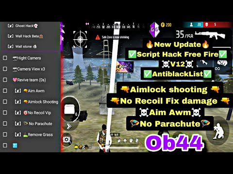 Script Hack Free Fire Ob44 Aimlock shooting Aim Awm No Recoil+Bypass Ghost WallHack Anti Blacklist