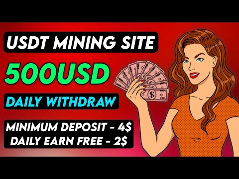 New Usdt Earning Site Usd Mining Site 2024 Best Investment Usdt Earning Website