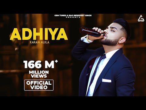 Adhiya (Official Video) : Karan Aujla | YeahProof | Punjabi Song