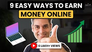 9 SIMPLE and EFFECTIVE ways to EARN MONEY ONLINE! | Passive Income 2023 | Ankur Warikoo Hindi