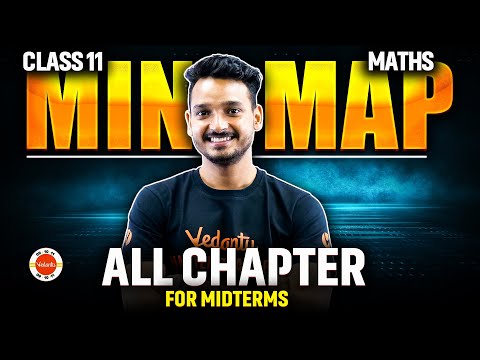 Master CBSE Class 11 Maths in No Time with THIS One Shot Revision | Mind map | Midterm | Half-Yearly