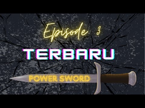 Power sword episode 3 S3 ,finale