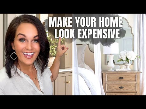 10 Ways to Make Your Home Look Expensive! (SOME FREE)